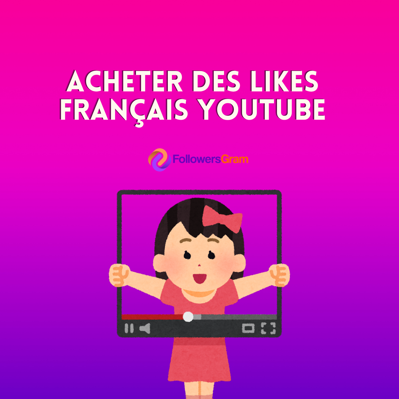 Acheter des Likes Français Youtube